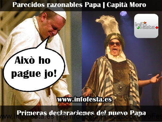 aixo ho pague jo capita moro papa infofesta