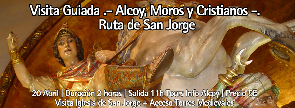 visita guiada alcoy ruta san jorge