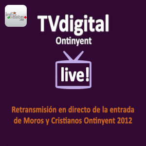 tv ontinyent streaming entradas moros y cristianos