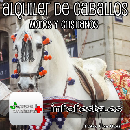 alquiler de caballos fiestas de moros y cristianos